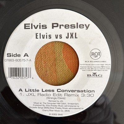 Elvis Presley Vs JXL A Little Less Conversation Original US 7 