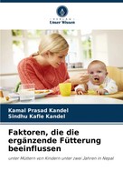 Kamal Prasad Kandel (U. A.) | Faktoren, Die Die ErgäNzende FüTterung...