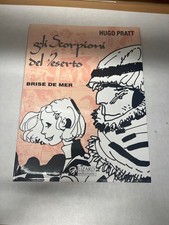 hugo pratt gli scorpioni del deserto brise de mer  Ed. 1994