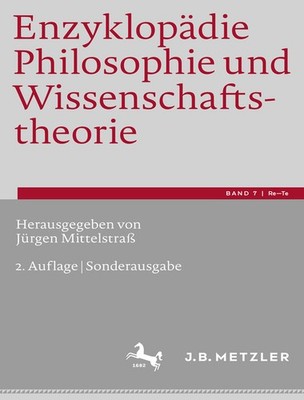 Enzyklop?Die Philosophie Und Wissenschaftstheorie: Bd  7: Re-Te
