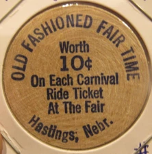 Vintage Old Fashioned Fair Time Hastings, NE Wooden Nickel #1 Token Nebraska