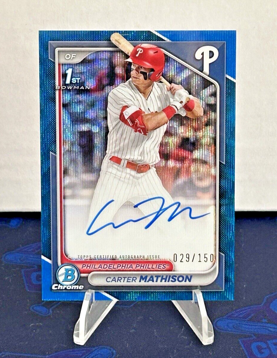 2024 Bowman Draft Carter Mathison /150 1st Chrome Prospect Auto - Blue Wave Refr