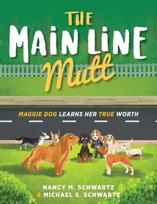 Nancy M. Schwartz (u. a.) | The Main Line Mutt | Taschenbuch | Englisch (2024)