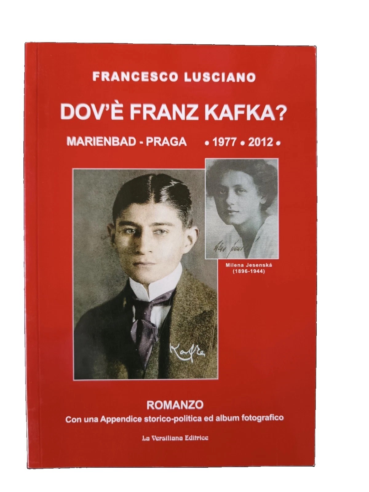 Libro Dov'è Franz Kafka? di Francesco Lusciano