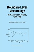 Boundary-Layer Meteorology 25Th Anniversary Volume, 1970-1995 | Garratt (U. A.)