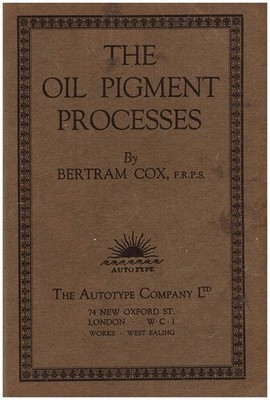 The Oil Pigment Processes