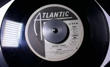 CHIC -GOOD TIMES/A WARM SUMMER NIGHT/ATLANTIC 3584/DISCO