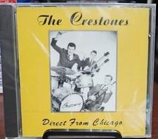 The Crestones Direct From Chicago CD Brand New Sealed