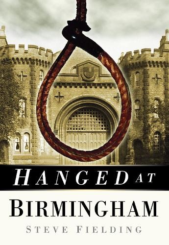 Hanged at Birmingham - Image 2