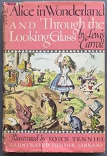Alice in Wonderland and Through the Looking Glass by Lewis Carroll 1946 HC DJ