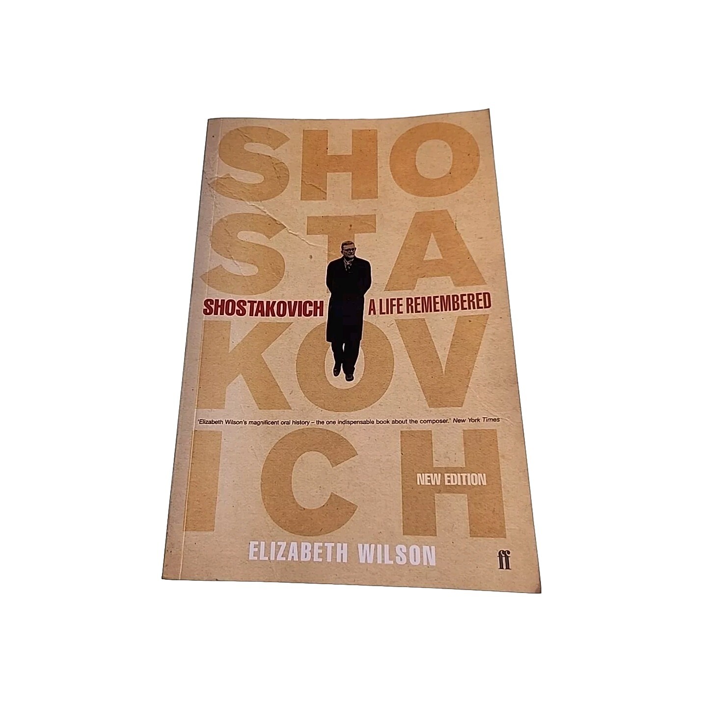 Shostakovich Life Remembered Elizabeth Wilson 2006 Paperback Book