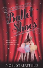 Ballet Shoes by Noel Streatfield
