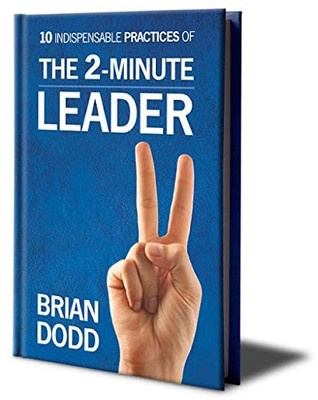 10 Indispensable Practices of The 2-Minu..., Brian Dodd