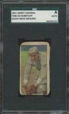 1909 T206 ED KONETCHY PR GLOVE NEAR GROUND SWEET CAPORAL 350-460 SGC A CARDINALS