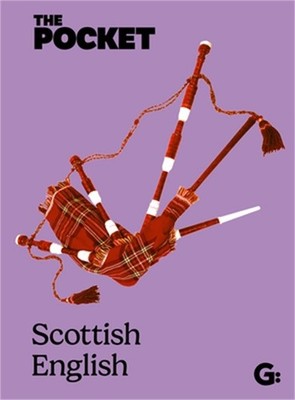 The Pocket Scottish English (Hardback or Cased Book)