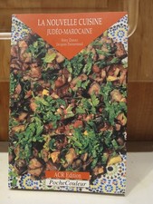 La Nouvelle Cuisine judeo-marocaine (PocheCouleur N°8) (French Edition) Signed