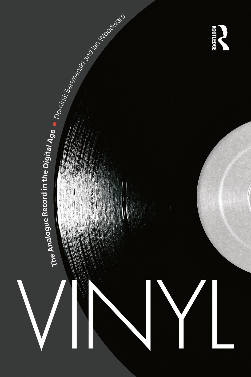 Thumbnail - Vinyl | The Analogue Record In The Digital Age | Dominik Bartmanski