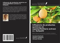 Santosh Barkule (U. A.) | Influencia De Productos QuíMicos En Sapota(Malikara...