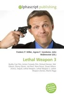 Frederic P. Miller (U. A.) | Lethal Weapon 3 | Taschenbuch | Englisch (2026)