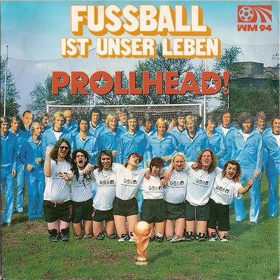 Prollhead! Fussball Ist Unser Leben Vinyl Single 7inch NEAR MINT Vielklang