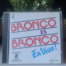 Bronco Es Bronco - En Vivo - 2 Discos