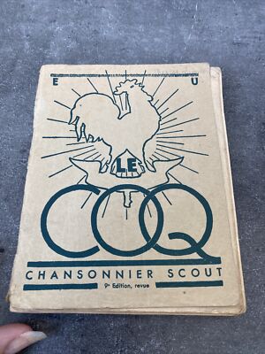 Ancien Livre Chansons Scout Le Coq Chansonnier 9eme Édition 1942