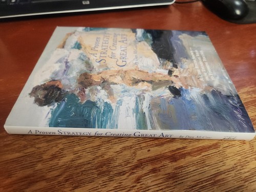 A Proven Strategy for Creating Great Art by Dan McCaw (2002, Hardcover) HC/DJ - Picture 14 of 17