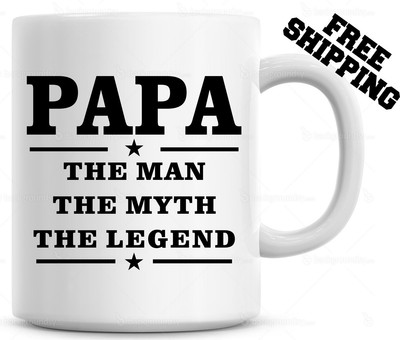 papa the man the myth the legend mug