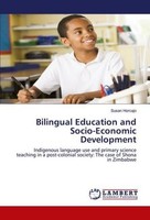 Bilingual Education And Socio-Economic Development Susan Horcajo