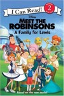 Meet the Robinsons: A Family for Lewis (I Can Read Book 2)