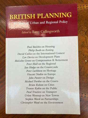 Britische Planung 50 Jahre städtische Regionalpolitik von B.Cullingworth