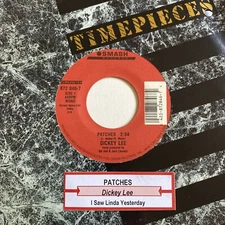 Dickey Lee 45 Patches / I Saw Linda Yesterday NEW reissue unplayed