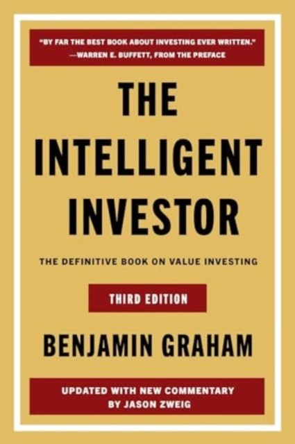 The Intelligent Investor Third Edition by Benjamin Graham (Paperback Book)