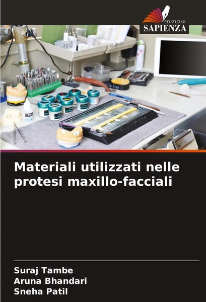 Materiali Utilizzati Nelle Protesi Maxillo-Facciali Suraj Tambe (U. A.) Buch-image