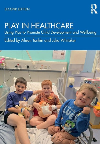 Play In Healthcare Using Play To Promote Child Development And Wellbeing Buch-image
