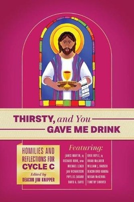 Greg Boyle Sj Ri Thirsty, and You Gave Me Drink; Homili (Paperback) (UK IMPORT)
