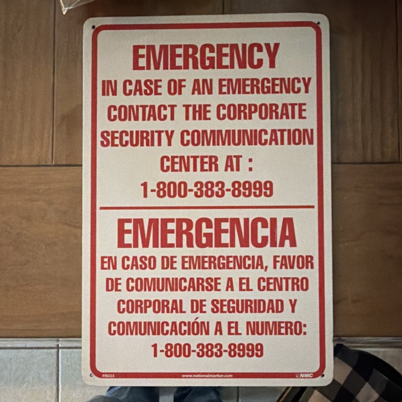 NMC Emergency Security Communication Sign Bilingual English/Spanish 1-800-383-8…