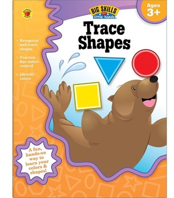 Big Skills for Little Hands  Trace Shapes Workbook Learning Shapes, Paperback