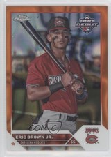 2023 Topps Pro Debut Chrome Orange Lava Refractor 9/25 Eric Brown Jr 0o6m