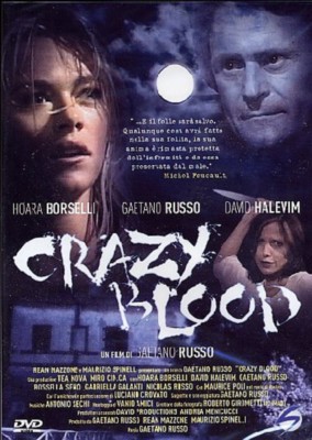 Crazy Blood (Dvd - Stormovie) Nuovo e Sigillato
