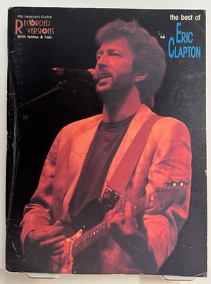The Best of Eric Clapton, Guitar Recorded Versions, Songbook | eBay