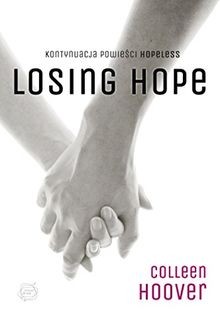 Losing Hope von Hoover, Colleen | Buch | Zustand gut