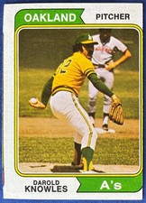 1974 Topps DAROLD KNOWLES #57, Oakland A's, Sharp Corners