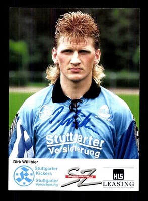 Dirk Wüllbier Autogrammkarte Stuttgarter Kickers 1992-93 Original Signiert