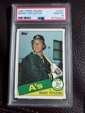 1985 TOPPS TRADED BASEBALL CARD PSA 9 A’S ATHLETICS MICKEY TETTLETON ROOKIE. rookie card picture