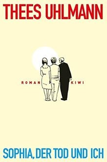 Sophia, der Tod und ich  von Uhlmann, Thees | Buch | Zustand gut