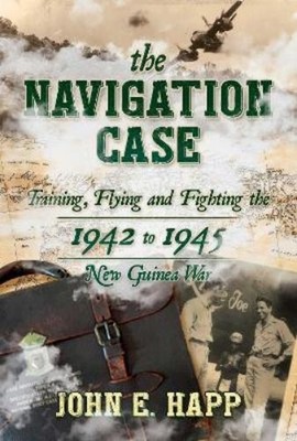 John E. Happ The Navigation Case (Gebundene Ausgabe)