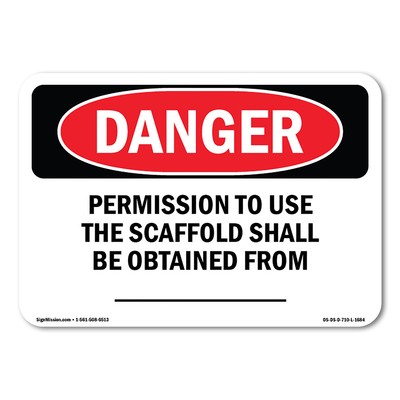 Permission To Use The Scaffold Obtained from ANSI Danger Sign Metal Plastic