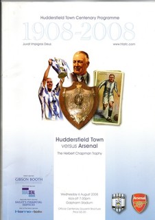 Huddersfield Town v Arsenal Centenary A4 Size Programme Played 6th August 2008
