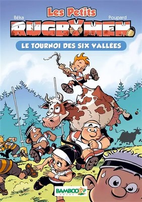 Die kleinen Rugbymen - Tasche Band 4 - Das Turnier der sechs Täler, BeKa, Caroline